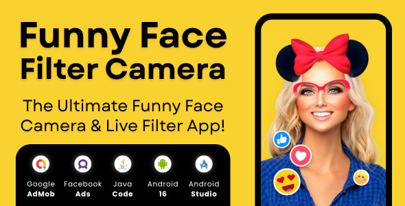 Funny Face Filters Camera with AdMob Facebook Ads Android Funny Face Filters Camera with AdMob Facebook Ads Android