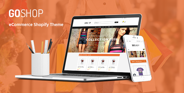 GoShop - Responsive Shopify Theme (Sections Ready) GoShop - Responsive Shopify Theme (Sections Ready)