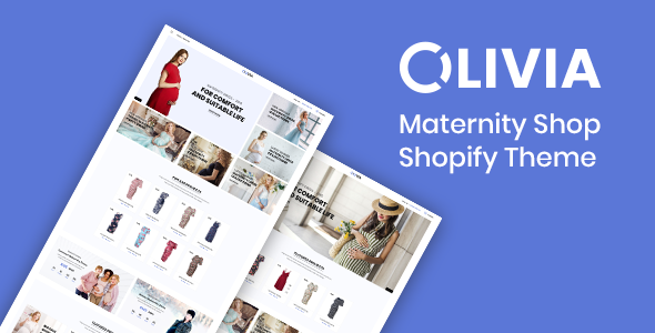 Olivia - Maternity Shop Shopify Theme Olivia - Maternity Shop Shopify Theme