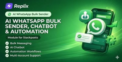 Replix - AI WhatsApp Bulk Sender, Chatbot & Automation module for Stackposts