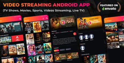 Video Streaming Android App (TV Shows, Movies, Sports, Videos Streaming, Live TV)