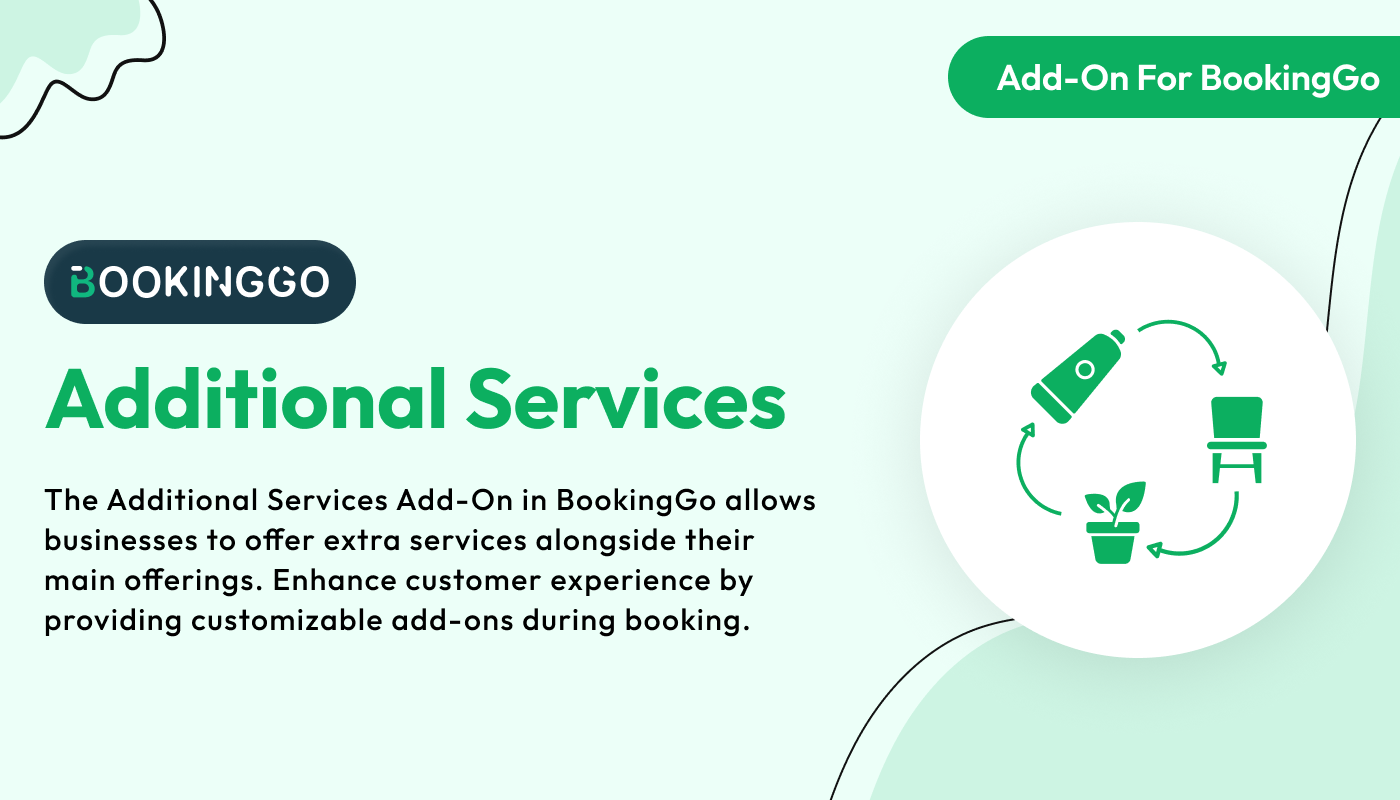 Additional Services - BookingGo SaaS Add-On Additional Services - BookingGo SaaS Add-On