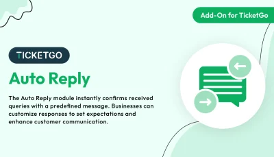 Auto Reply – TicketGo Add-On