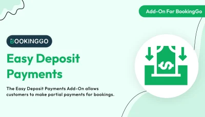 Easy Deposit Payments – BookingGo SaaS Add-On