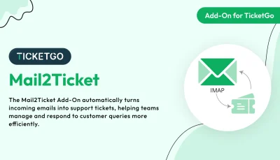 Mail2Ticket – TicketGo Add-On
