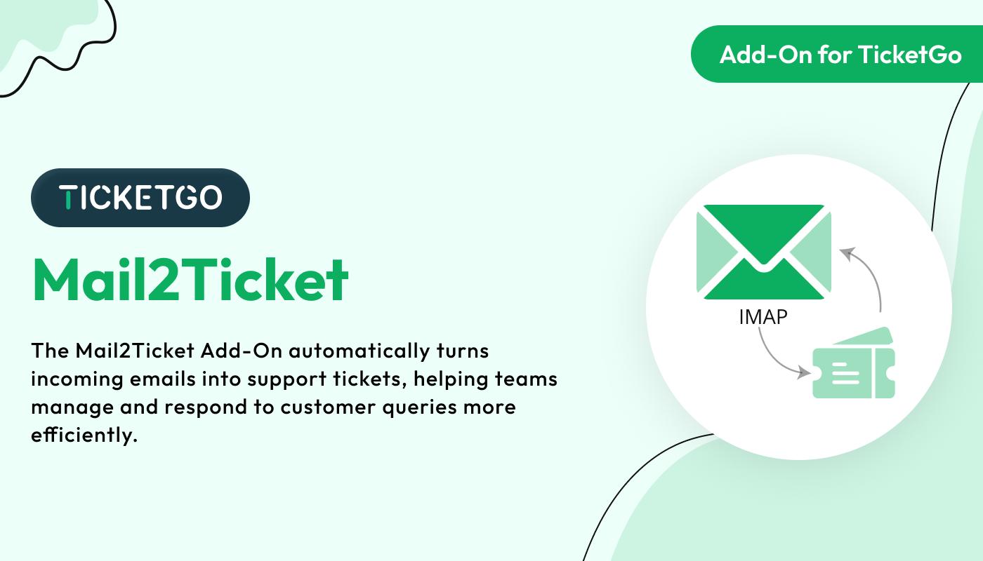 Mail2Ticket – TicketGo Add-On Mail2Ticket – TicketGo Add-On
