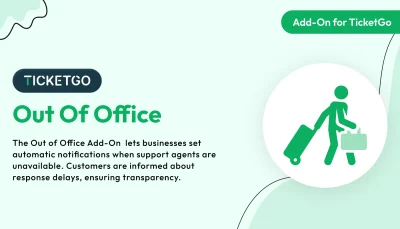 Out Of Office - TicketGo Add-On