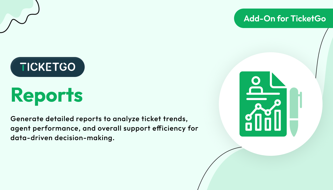 Reports - TicketGo Add-On Reports - TicketGo Add-On