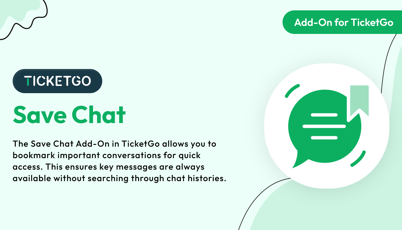 Save Chat - TicketGo Add-On Save Chat - TicketGo Add-On