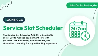 Service Slot Scheduler – BookingGo SaaS Add-On