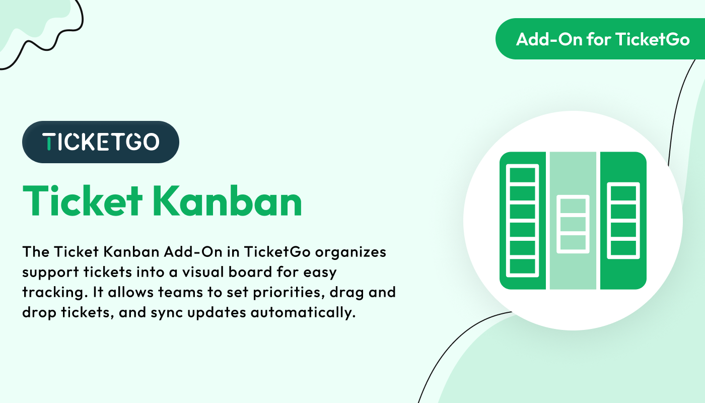 Ticket Kanban – TicketGo Add-On Ticket Kanban – TicketGo Add-On