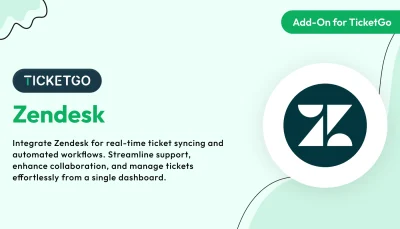 Zendesk – TicketGo Add-On