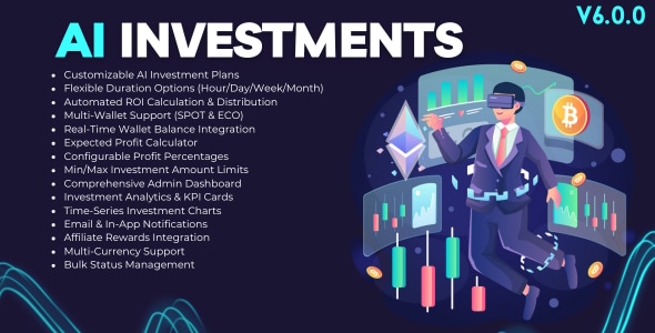 AI Investments Addon For Bicrypto - Crypto Investment & Subscription - HYIP AI Investments Addon For Bicrypto - Crypto Investment & Subscription - HYIP