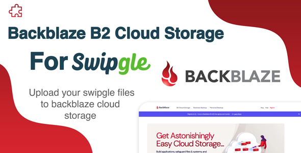Backblaze B2 Cloud Storage Add-on For Swipgle Backblaze B2 Cloud Storage Add-on For Swipgle