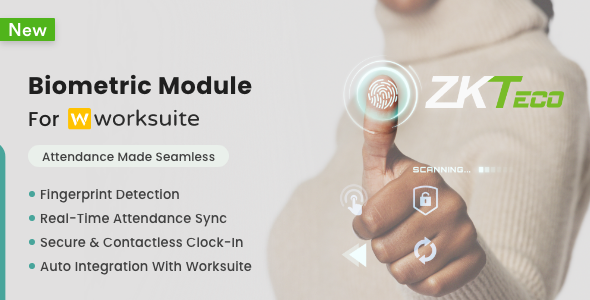 Biometric Module for Worksuite Biometric Module for Worksuite