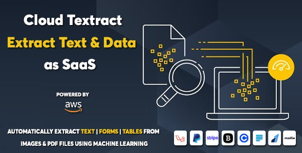 Cloud Textract - Extract Text and Data from Documents as SaaS Cloud Textract - Extract Text and Data from Documents as SaaS