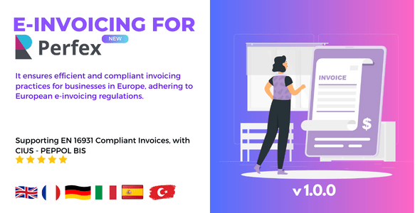 E-Invoicing - European Compliant Invoicing For Perfex CRM E-Invoicing - European Compliant Invoicing For Perfex CRM
