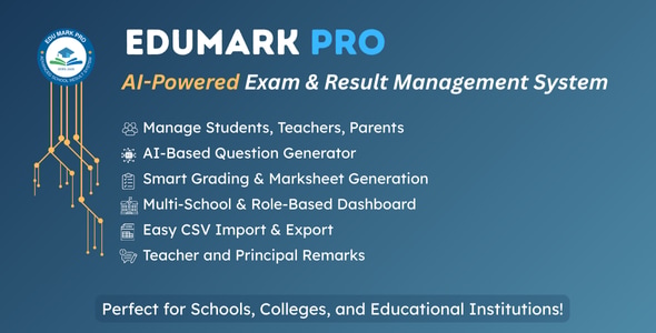 EduMark - Smart School Management System | AI-Powered Exam & Result Automation EduMark - Smart School Management System | AI-Powered Exam & Result Automation