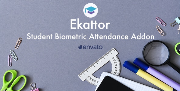 Ekattor Student Biometric Attendance Addon Ekattor Student Biometric Attendance Addon