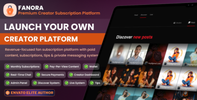 Fanora - Creator Subscription & Content Monetization Platform
