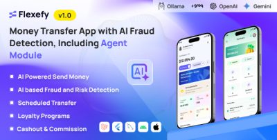 Flexefy - AI Powered Money Transfer App with Fraud Detection, Including Agent Module