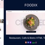 Foodix - Restaurant, Cafe & Bistro HTML Template