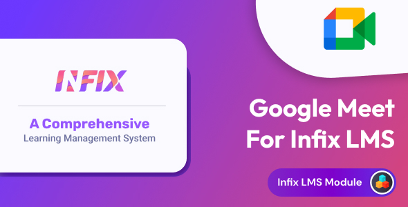 Google Meet add-on | Infix LMS Laravel Learning Management System Google Meet add-on | Infix LMS Laravel Learning Management System