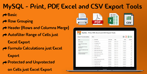 MySQL - Print, PDF, Excel and CSV Export Tools MySQL - Print, PDF, Excel and CSV Export Tools