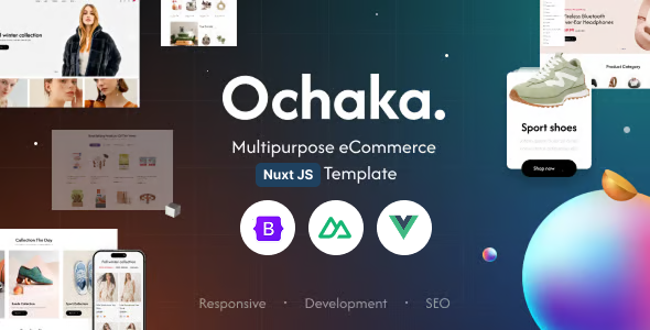 Ochaka. | Multipurpose eCommerce Nuxt JS Template Ochaka. | Multipurpose eCommerce Nuxt JS Template