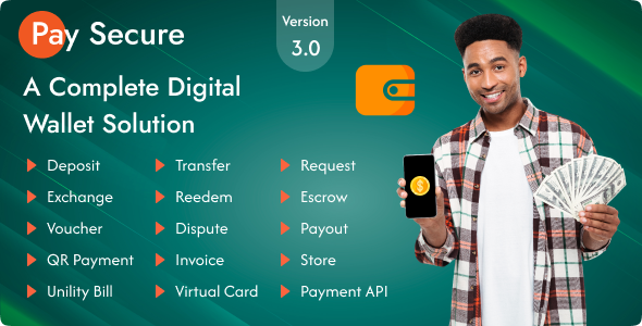 Pay Secure - A Complete Digital Wallet Solution Pay Secure - A Complete Digital Wallet Solution