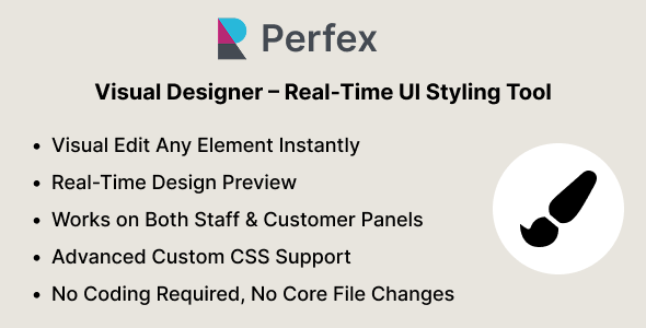 Perfex Visual Designer - Real-Time UI Styling Tool Perfex Visual Designer - Real-Time UI Styling Tool