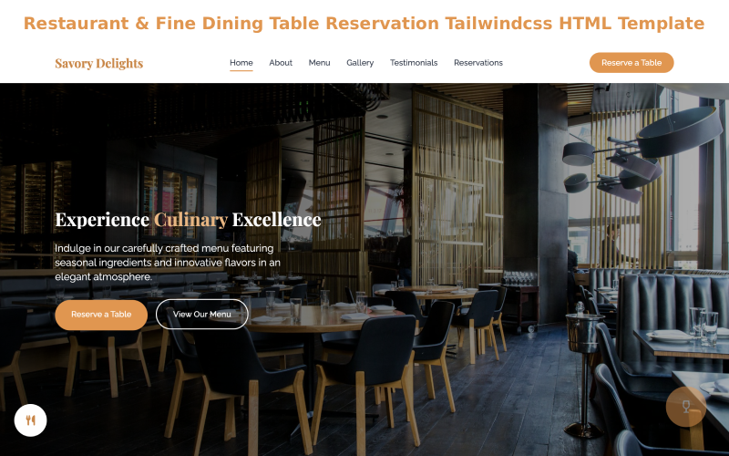 Restaurant & Fine Dining Table Reservation Tailwind css HTML Template Restaurant & Fine Dining Table Reservation Tailwind css HTML Template