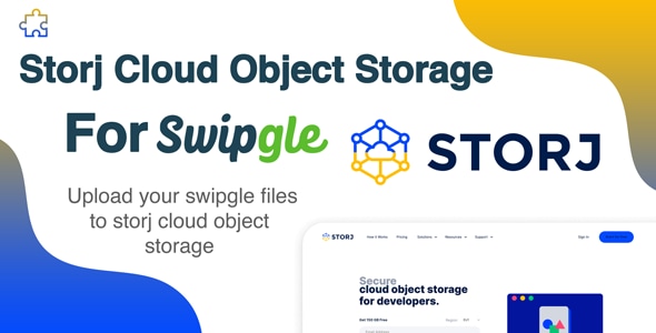 Storj Cloud Object Storage Add-on For Swipgle Storj Cloud Object Storage Add-on For Swipgle