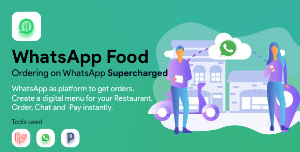 WhatsApp Food - SaaS WhatsApp Ordering WhatsApp Food - SaaS WhatsApp Ordering
