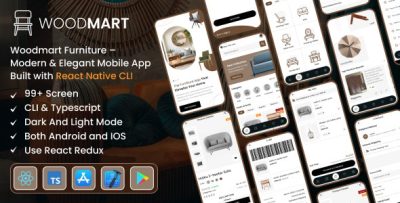 Woodmart Furniture - Modern & Elegant Mobile App Built with React Native CLI