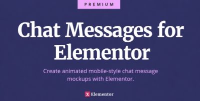 Chat Messages for Elementor - Create animated mobile-style chat message mockups with Elementor