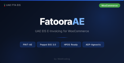 FatooraAE - UAE EIS E-Invoicing for WooCommerce