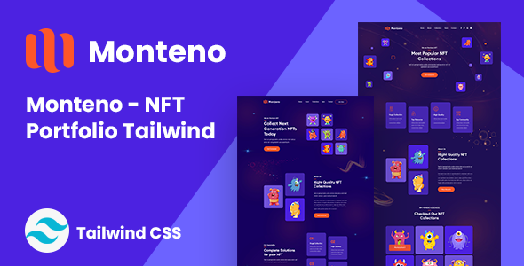 Monteno - NFT Portfolio Tailwind CSS Template Monteno - NFT Portfolio Tailwind CSS Template