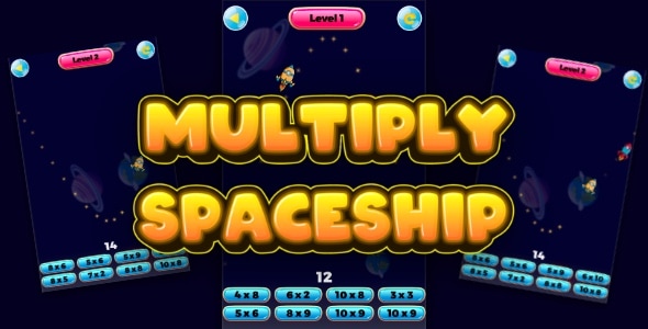 Multiply Spaceship - Cross Platform Math Game Multiply Spaceship - Cross Platform Math Game