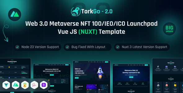 TorkGo - Metaverse Web3.0 IDO/INO launchpad Vue js , Nuxt js Template TorkGo - Metaverse Web3.0 IDO/INO launchpad Vue js , Nuxt js Template