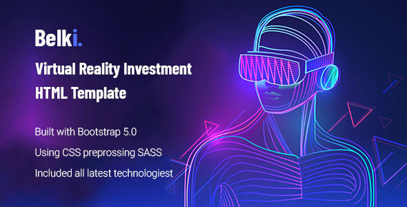 Belki - Virtual Reality Investment HTML Template Belki - Virtual Reality Investment HTML Template