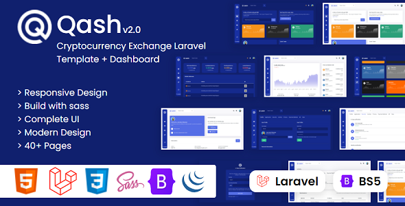 Qash - Cryptocurrency Exchange Bootstrap Laravel Dashboard Template Qash - Cryptocurrency Exchange Bootstrap Laravel Dashboard Template