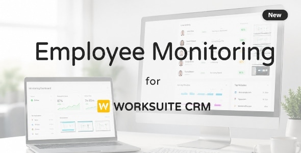 Employee Monitoring Module For Worksuite CRM Employee Monitoring Module For Worksuite CRM