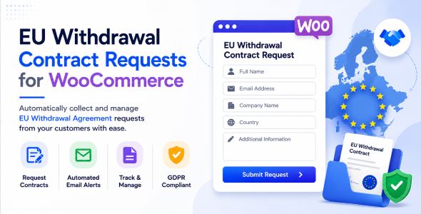 EU Withdrawal Contract Requests for WooCommerce EU Withdrawal Contract Requests for WooCommerce