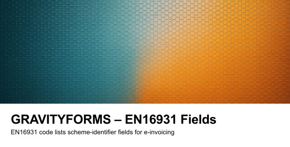 Gravity Forms EN16931 Fields Gravity Forms EN16931 Fields