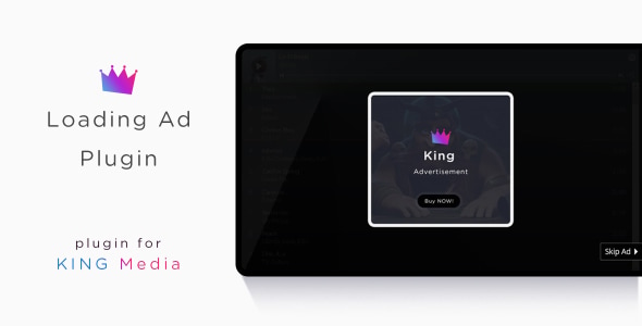 KING Media - Loading Ad Plugin KING Media - Loading Ad Plugin