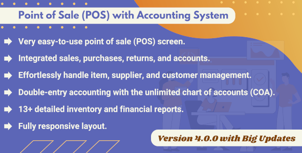 Point of Sale (POS) with Accounting System Point of Sale (POS) with Accounting System
