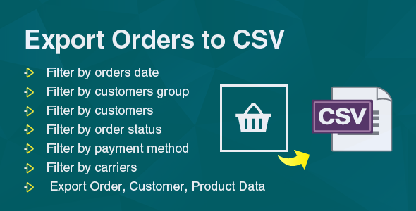 Prestashop Export Orders to CSV/Exel File Module Prestashop Export Orders to CSV/Exel File Module