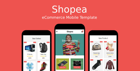 Shopea - eCommerce Mobile Template Shopea - eCommerce Mobile Template