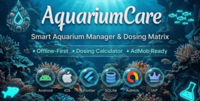 AquariumCare | Aquarium Manager and Dosing Matrix - Flutter App Template
